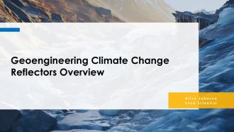 Geoengineering Climate Change Reflectors Overview PPT Example ACP
