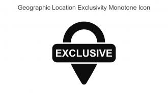 Geographic Location Exclusivity Monotone Icon In Powerpoint Pptx Png And Editable Eps Format