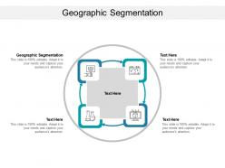 Geographic segmentation ppt powerpoint presentation template cpb