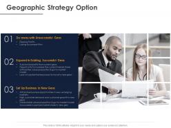 Geographic strategy option ppt powerpoint presentation outline guidelines