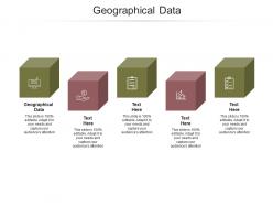Geographical data ppt powerpoint presentation pictures format cpb