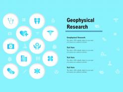 Geophysical research ppt powerpoint presentation infographic template clipart images