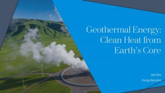 Geothermal Energy Clean Heat From Earths Core PPT Outline AT