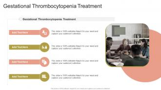 Gestational Thrombocytopenia Treatment In Powerpoint And Google Slides Cpb