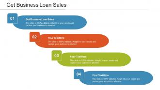 Get Business Loan Sales Ppt Powerpoint Presentation Pictures Infographics Cpb