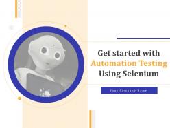 Get started with automation testing using selenium powerpoint presentation slides