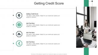 Getting Credit Score In Powerpoint And Google Slides Cpb