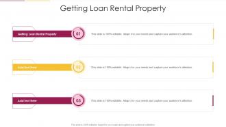 Getting Loan Rental Property In Powerpoint And Google Slides Cpb