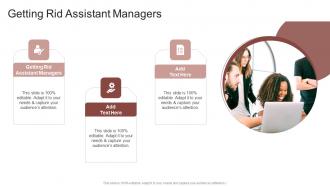 Getting Rid Assistant Managers In Powerpoint And Google Slides Cpb