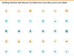 Getting started with maven architecture and lifecycle icons slide ppt slides