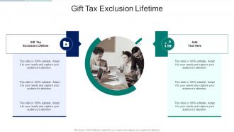 Gift Tax Exclusion Lifetime In Powerpoint And Google Slides Cpb