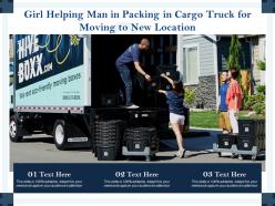 Girl helping man in packing in cargo truck for moving to new location