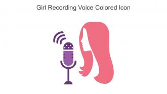 Girl Recording Voice Colored Icon In Powerpoint Pptx Png And Editable Eps Format