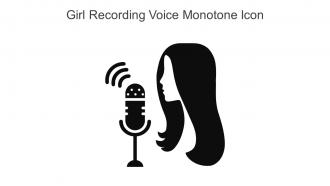 Girl Recording Voice Monotone Icon In Powerpoint Pptx Png And Editable Eps Format