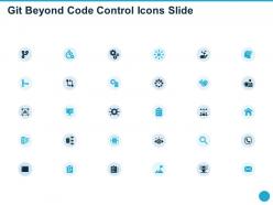Git beyond code control icons slide ppt powerpoint presentation example 2015