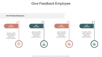 Give Feedback Employee In Powerpoint And Google Slides Cpb