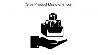 Give Product Monotone Icon In Powerpoint Pptx Png And Editable Eps Format