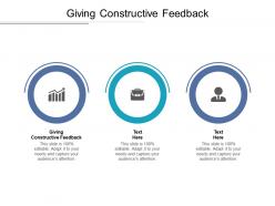 Giving constructive feedback ppt powerpoint presentation model tips cpb