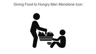Giving Food To Hungry Man Monotone Icon In Powerpoint Pptx Png And Editable Eps Format