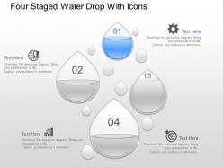 Gk four staged water drop with icons powerpoint template