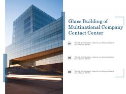 Glass Building Of Multinational Company Contact Center