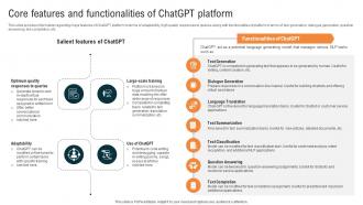 Glimpse About ChatGPT As AI Core Features And Functionalities Of ChatGPT Platform ChatGPT SS V