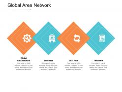 Global area network ppt powerpoint presentation slides graphics example cpb