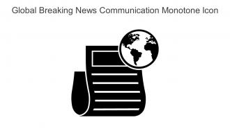 Global Breaking News Communication Monotone Icon In Powerpoint Pptx Png And Editable Eps Format