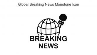 Global Breaking News Monotone Icon In Powerpoint Pptx Png And Editable Eps Format