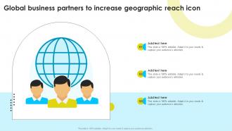 Global Business Partners To Increase Geographic Reach Icon