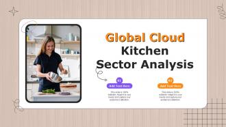 Global Cloud Kitchen Sector Analysis Ppt Slides Background Images