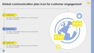 Global Communication Plan Icon For Customer Engagement