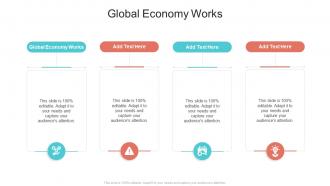 Global Economy Works In Powerpoint And Google Slides Cpb