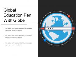 Global education pen with globe