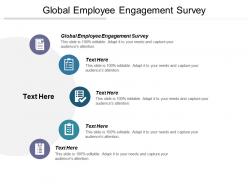 Global employee engagement survey ppt powerpoint presentation file design inspiration cpb