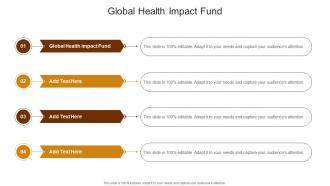 Global Health Impact Fund In Powerpoint And Google Slides Cpb