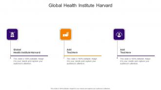 Global Health Institute Harvard In Powerpoint And Google Slides Cpb
