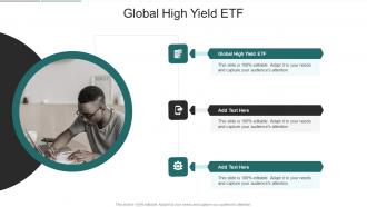 Global High Yield ETF In Powerpoint And Google Slides Cpb