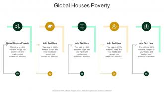 Global Houses Poverty In Powerpoint And Google Slides Cpb