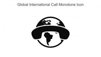 Global International Call Monotone Icon In Powerpoint Pptx Png And Editable Eps Format