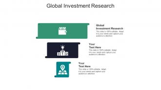 Global investment research ppt powerpoint presentation file themes cpb
