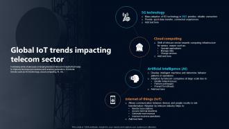 Global IoT Trends Impacting Telecom Sector IoT In Telecommunications Data IoT SS