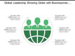 Global leadership showing globe with businessmen silhouette