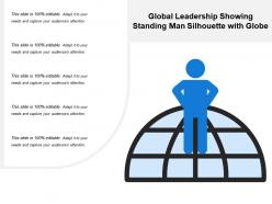 Global leadership showing standing man silhouette with globe