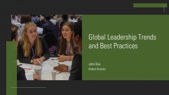 Global Leadership Trends And Best Practices PPT Outline AT Global Leadership Trends And Best Practices PPT Outline AT