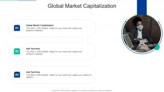 Global Market Capitalization In Powerpoint And Google Slides Cpb
