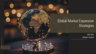 Global Market Expansion Strategies PPT Outline AT