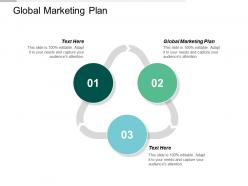 Global marketing plan ppt powerpoint presentation gallery master slide cpb