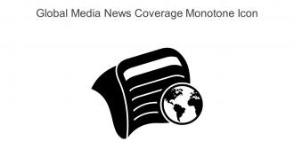 Global Media News Coverage Monotone Icon In Powerpoint Pptx Png And Editable Eps Format