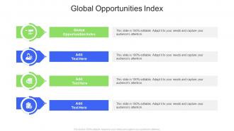 Global Opportunities Index In Powerpoint And Google Slides Cpb